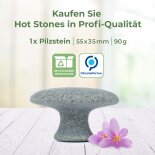 Hot Stone - Pilzform-Stein, Mushroom Stone, geschliffen
